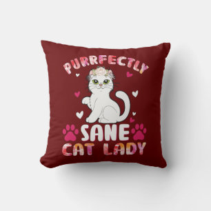 Chic Lady Cat, Purrfectly Sane Cat Lady Kussen