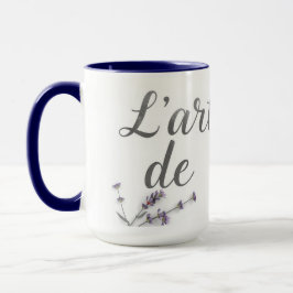 Chic L'Art de Vivre Franse Quote Huisdecoratie Mok