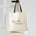 Chic Modern Bride Crew Tote Bag<br><div class="desc">Grafische en moderne kalligrafie "bride crew" met de trouwdatum. Overeenkomende objecten in dit collectie.</div>