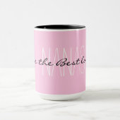 chic mok-roze .Nanas geeft de beste liefde Mok (Midden)