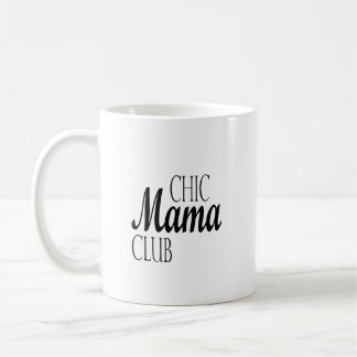 Chic Moms Club: de moderne moeder vieren Koffiemok