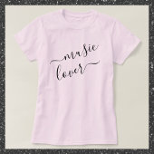 Chic Music Lover Black Script T-Shirt