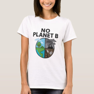Chic No Planet B-T-shirt voor milieubewuste vrouwe T-shirt