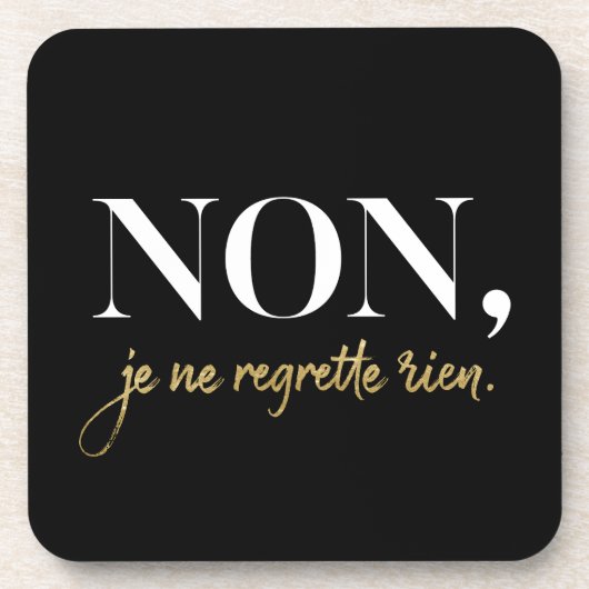 Chic Non Je Ne Regrette Rien Quote Black & Gold Bier Onderzetter (Voorkant)