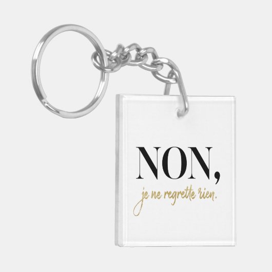 Chic Non Je Ne Regrette Rien Quote Black & Gold Sleutelhanger (Voorkant Links)