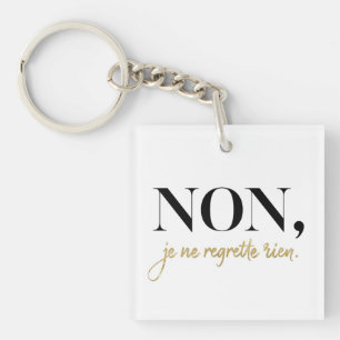 Chic Non Je Ne Regrette Rien Quote Black & Gold Sleutelhanger