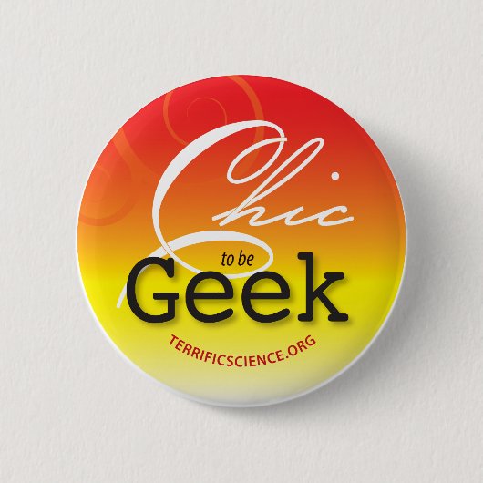 Chic om Geek Button Bright te zijn (Voorkant)