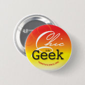 Chic om Geek Button Bright te zijn (Voorkant /achterkant)