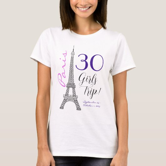 Chic Paris Eiffel Tower 30th Birthday Girls Trip T-shirt (Voorkant)