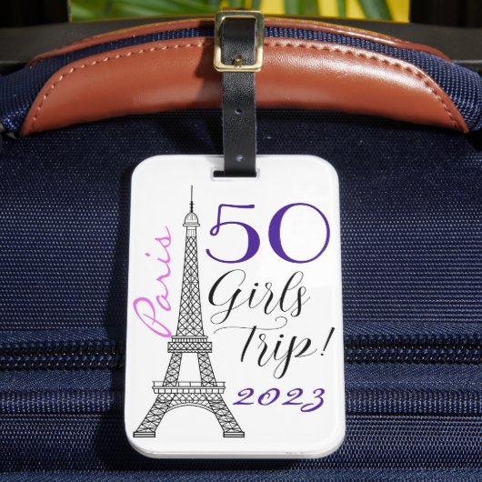 Chic Paris Eiffel Tower 50th Birthday Girls Trip Bagagelabel (Voorkant Insitu 2)