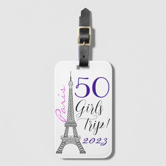 Chic Paris Eiffel Tower 50th Birthday Girls Trip Bagagelabel (Voorkant (verticaal))