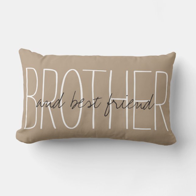 CHIC PILLOW_"BROTHER...en beste vriend..." Kussen (Voorkant)