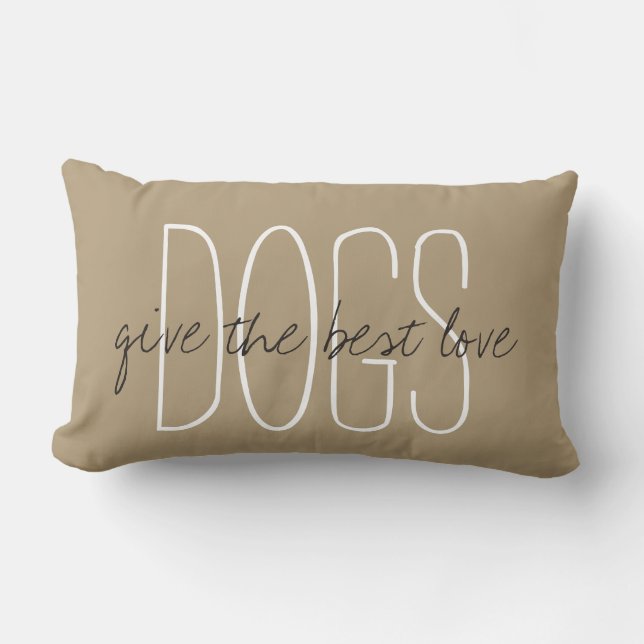 CHIC PILLOW_"DOGS"...geef de beste liefde.." Kussen (Voorkant)