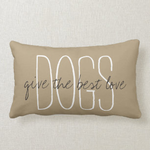 CHIC PILLOW_"DOGS"...geef de beste liefde.." Kussen