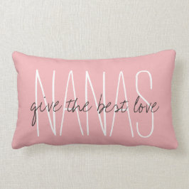 CHIC PILLOW_"NANAS...geef de beste liefde.." Kussen
