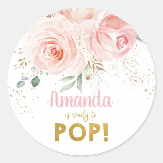 Chic Pink Floral Baby shower Ze is klaar om te Pop Ronde Sticker (Voorkant)