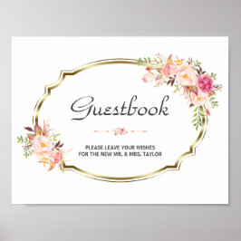 Chic Pink Floral Gold Wedding Guestbook Poster