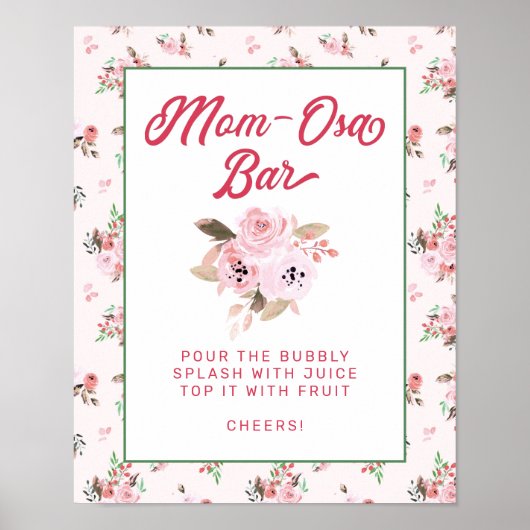 Chic Pink Floral Ma-Osa Bar Baby shower Sign. Poster (Voorkant)