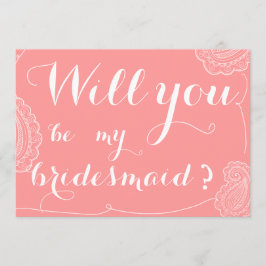 Chic Pink Paisley zal je mijn Bridesmaid zijn Kaart