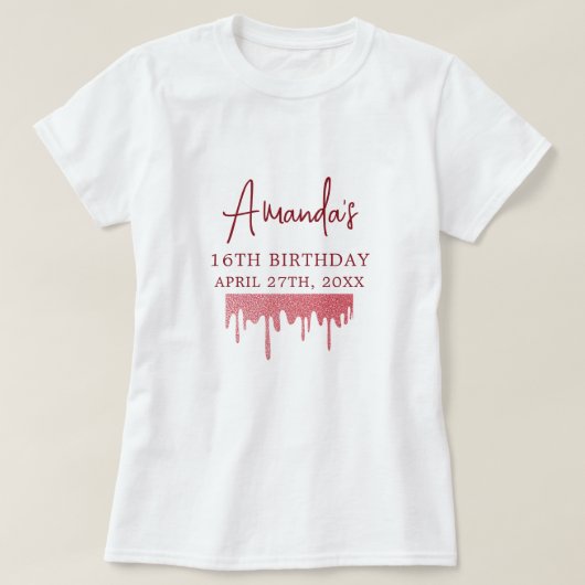 Chic Roos Gold Drip Glitter Sweet 16 Birthday T-shirt (Design voorkant)