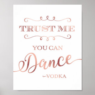 Chic Roos Gold U KUNT VODKA-gebarentafdruk AFDANKE Poster