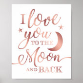 Chic Rose Gold LOVE YOU TO THE MOON Sign Print (Voorkant)