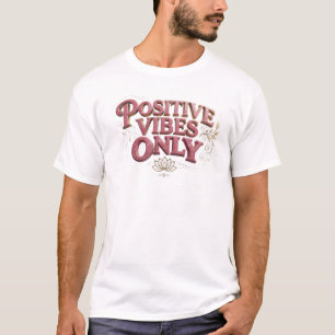 Chic Roze ALLEEN POSITIEVE VIBES Creatieve Print T-shirt