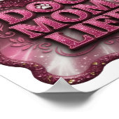 Chic Roze HOND MOEDER LEVEN 3D Tekst Kunst Poster (Hoek)