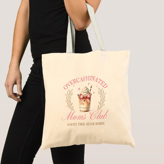 Chic Roze Overcafeïnehoudende Mom's Club Koffie Tote Bag