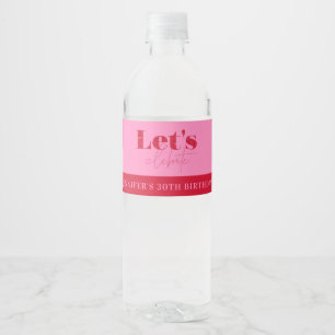 Chic Roze Rood Laten we de verjaardag vieren Waterfles Etiket