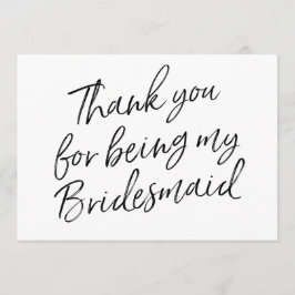 Chic Script "Bedankt dat je mijn bruidsmeisje bent Bedankkaart