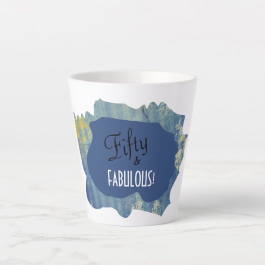 Chic Script Denim Scrap Fifty & FABULOUS! Birthday Latte Mok (Voorkant)