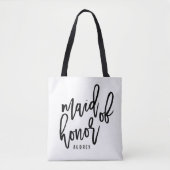 Chic Script Specialized Maid of Honor Tote Bag (Voorkant)