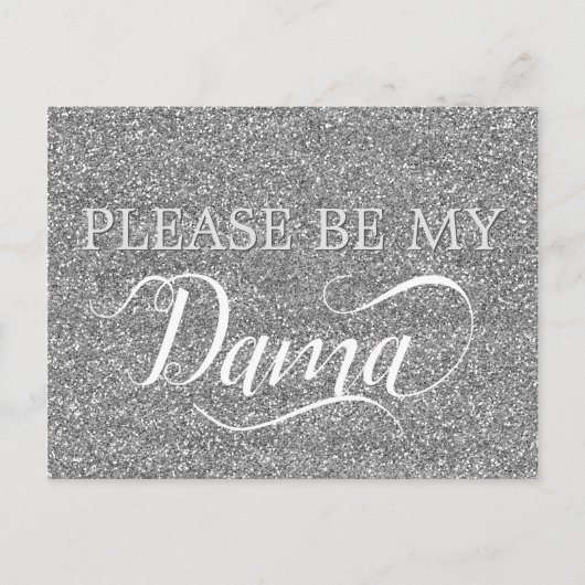 Chic Silver Glitter Dama Quinceanera Dama Voorstel Uitnodiging Briefkaart (Voorkant)