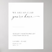 Chic + Simple Modern Script Glad U are here Sign Poster (Voorkant)