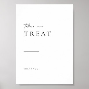 Chic + Simple Modern Script Wedding Treat Sign Poster