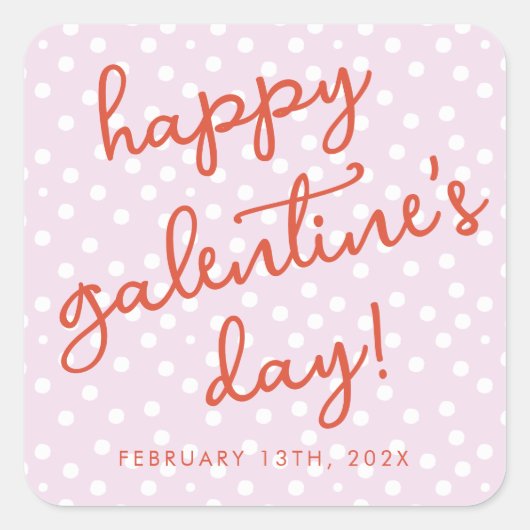 Chic Stippen Happy Galentines Day Party Vierkante Sticker (Voorkant)