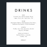 Chic Typography Wedding Drinken Menu Sign Poster<br><div class="desc">Dit tekenbord van de drink van een chic-typografische bruiloft is perfect voor een moderne bruiloft. Het eenvoudige ontwerp biedt een klassiek, minimalistisch zwart-wit typografie met een rooskleurig boho-gevoel. in elke kleur. Houd het ontwerp minimaal en elegant, zoals het is, of personaliseer het door uw eigen grafiek en kunstwerk toe te...</div>