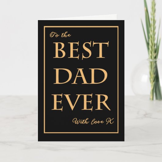 Chic Vaderdag 'Best Dad Ever' Gold-effect op B Kaart (Voorkant)