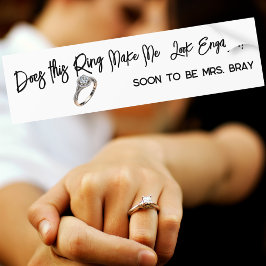 Chic Verloving cadeau voor bruid Show uit de ring Bumpersticker