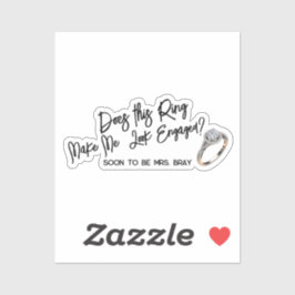 Chic Verloving cadeau voor bruid Show uit de ring Sticker