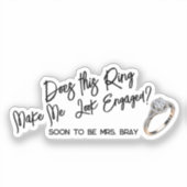 Chic Verloving cadeau voor bruid Show uit de ring Sticker (Voorkant)