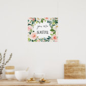Chic Waterverf Floral je bent prachtig Poster (Keuken)