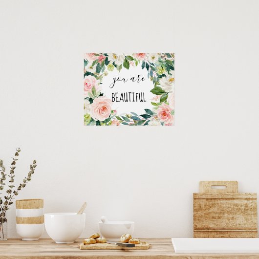 Chic Waterverf Floral je bent prachtig Poster (Keuken)