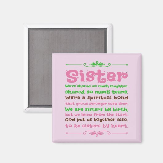 Chic Whimsical Sister Quote Magneet (Voorkant / Achterkant)