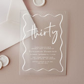 Chic White Script Wavy Lijst 30ste verjaardagsfees Acryl Uitnodigingen