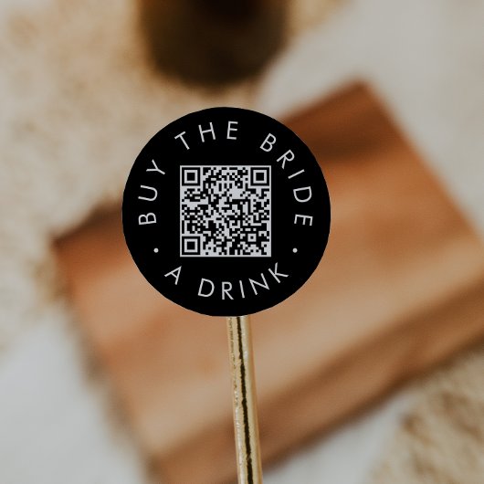 Chic Zwart Koop de Bruid een Drink QR Code Ronde Sticker