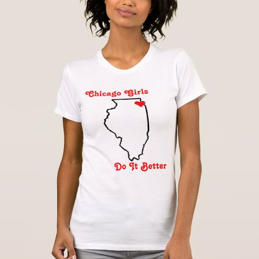 Chicago Girls, doe het beter T-shirt (Voorkant)