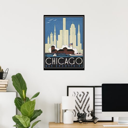 Chicago heeft alles afdrukken poster (Thuiskantoor)