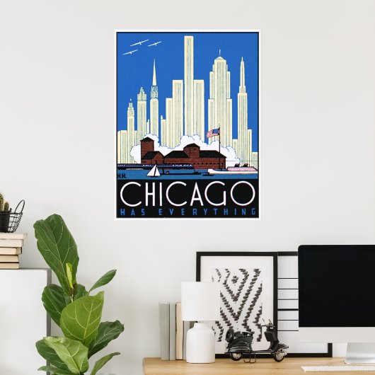 Chicago heeft alles poster (Thuiskantoor)